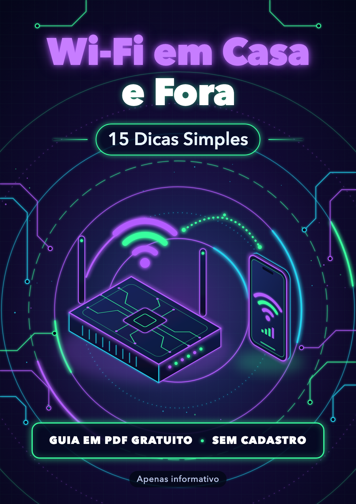 Capa do guia em PDF 15 Dicas de Wi-Fi, com um roteador azul e roxo brilhante e anéis de sinal sobre fundo escuro